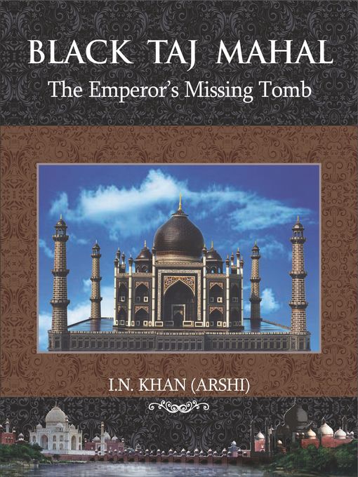 Title details for Black Taj Mahal by Iftakhar Nadime Khan (Arshi) - Available